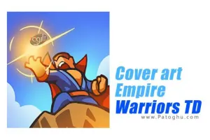 دانلود بازی Empire Warriors TD 2.5.20 – بازی دفاع از برج برای اندروید