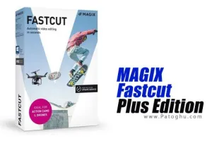 دانلود MAGIX Fastcut Plus Edition 3.0.3.116 – ویرایش و میکس حرفه ای ویدیو و فیلم