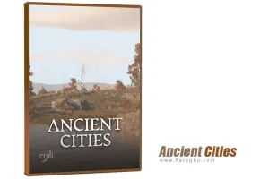 دانلود و نصب بازی Ancient Cities شهرهای باستانی برای کامپیوتر PC