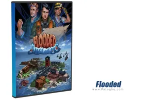 دانلود و نصب بازی Flooded بازی سیل زده برای کامپیوتر
