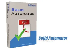 دانلود و نصب Solid Automator 10.1.18270.10854 تبدیل و ویرایش اسناد PDF
