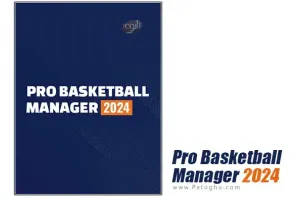 دانلود بازی Pro Basketball Manager 2024 مدیریت تیم بسکتبال حرفه ای 2024 برای کامپیوتر PC