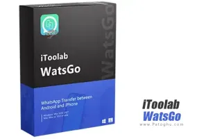 دانلود و نصب iToolab WatsGo 8.8.0 انتقال واتساپ از اندروید به آیفون و بلعکس