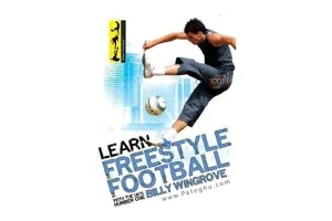 فیلم آموزش حرفه ای حرکات تکنیکی فوتبال Learn FreeStyle Football By Billy Wingrove