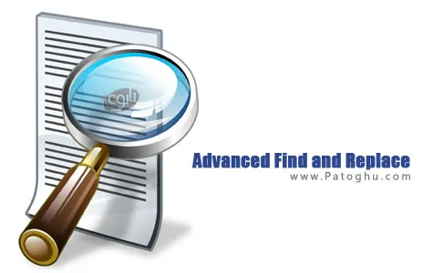 جستجو و جاسازی کلمات در متن با Advanced Find and Replace v6.3
