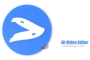 دانلود 4k Video Editor 1.2.4-ggl ویرایشگر حرفه ای فیلم برای اندروید