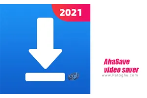 دانلود و نصب AhaSave video saver 2.1.4 برنامه دانلود ویدیو از فیس بوک برای اندروید