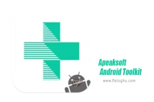 دانلود Apeaksoft Android Toolkit 2.1.36 | برنامه بازیابی تصاویر و فایل های حذف شده اندروید
