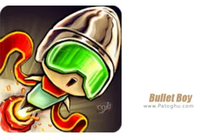 دانلود بازی Bullet Boy 35 پسر گلوله ای برای اندروید