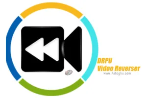 دانلود DRPU Video Reverser 2.2 برنامه برعکس کردن پخش ویدیو برای ویندوز