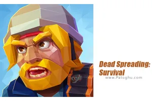 دانلود بازی Dead Spreading:Survival 1.0.75 پخش شدن مردگان برای اندروید