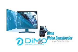 Dimo Video Downloader 4.4.0 دانلود سریع ویدیو از سایت اشتراک گذاری ویدیو