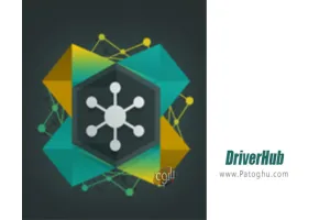 دانلود DriverHub 2.0 – نرم افزار بروزرسانی درایورها