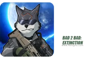 دانلود بازی BAD 2 BAD: EXTINCTION 3.0.5 انقراض برای اندروید با مود