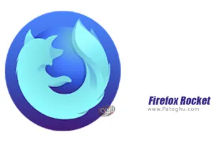 فایرفاکس راکت مرورگر سریع اندروید Firefox Rocket 3.0