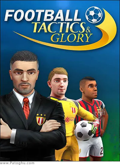 دانلود Football Tactics & Glory برای ویندوز