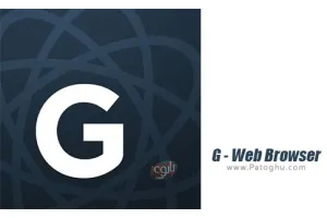 دانلود 1.00.31 G Web Browser نصب مرورگر سریع و کم حجم جی برای اندروید