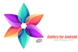 دانلود 1.2.0 Gallery for Android برنامه گالری پیشرفته برای اندروید