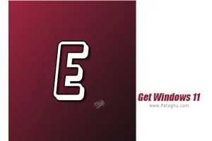 دانلود برنامه دریافت ویندوز 11 سریع و مستقیم - نصب نرم افزار Get Windows 11 v1.0