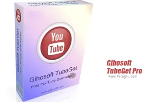 دانلود نرم افزار Gihosoft TubeGet Pro 9.2.72 برنامه دانلود از یوتیوب برای ویندوز