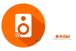 دانلود 1.131 Hi-Fi Cast | نصب پلیر موزیک با قابلیت کست کردن  و استریم برای اندروید