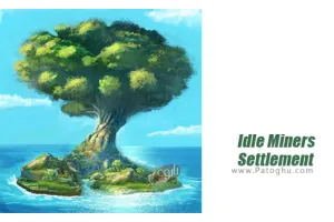 دانلود بازی 4.23.59 Idle Miners Settlement مود | نصب بازی پایگاه معدنچیان برای اندروید
