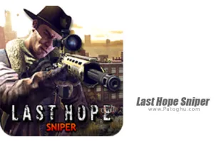 دانلود بازی 3.7 Last Hope Sniper – تک تیر انداز آخرین امید برای اندروید