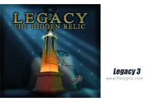 بازی میراث 3 برای اندروید + دیتا Legacy 3 – The Hidden Relic 1.3.2