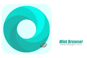 مرورگر ماینت برای اندروید | دانلود Mint Browser 3.9.3