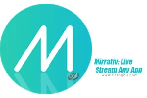 نرم افزار 7.23.5 Mirrativ: Live Stream Any App استریم صفحه نمایش برای اندروید