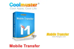 دانلود نرم افزار Coolmuster Mobile Transfer 3.2.23 برنامه انتقال اطلاعات بین دو گوشی