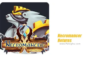 دانلود Necromancer Returns 1.0.33 بازی بازگشت نکرومنسر برای اندروید