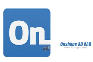 نرم افزار 1.86.6401 Onshape 3D CAD مدیریت فایل های CAD برای اندروید