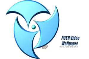 دانلود PUSH Video Wallpaper Video Screensaver 4.63 قرار دادن ویدیو و گیف در پس زمینه دسکتاپ