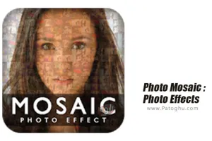 دانلود Photo Mosaic : Photo Effects 1.0 ساخت تصاویر موزاییکی در اندروید