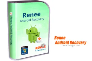 دانلود Renee Android Recovery 2017.06.23.181 برنامه بازیابی سریع اطلاعات اندروید