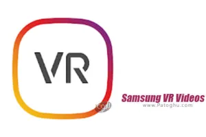 دانلود Samsung VR Videos 2.1.19 مشاهده ویدیوهای واقعیت مجازی سامسونگ برای اندروید