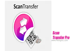 دانلود ScanTransfer Pro 1.4.5 انتقال فایل ها اندروید و آیفون به کامپیوتر از طریق وای فای