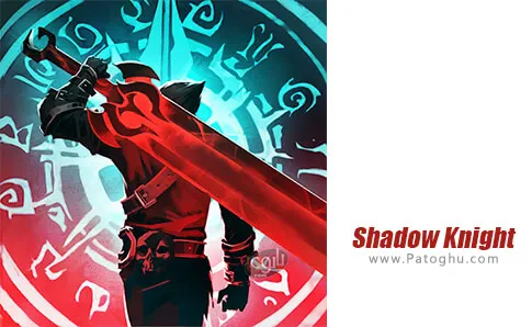 دانلود Shadow Knight Legends برای اندروید