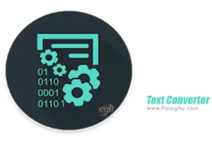 دانلود Text Converter 4.0.0 – رمزگذاری و رمزگشایی متن در اندروید
