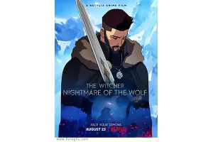 دانلود انیمیشن ویچر کابوس های گرگ 2021 دوبله فارسی 2021 The Witcher: Nightmare of the Wolf