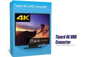 دانلود Tipard 4K UHD Converter 9.2.38 مبدل ویدیو 4k