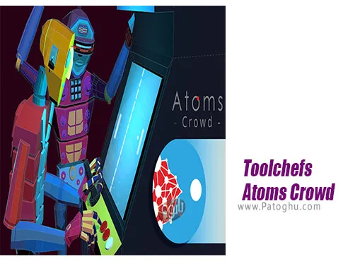 دانلود Toolchefs Atoms Crowd برای ویندوز