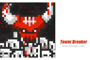 دانلود بازی 1.51.5 Tower Breaker نصب بازی شکننده تاور برای اندروید
