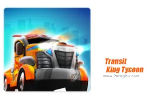 دانلود بازی Transit King 6.4.1 سلطان حمل و نقل برای اندروید