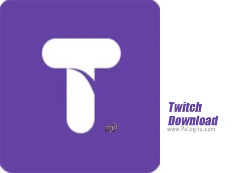 دانلود Twitch Download برای ویندوز