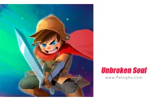 دانلود بازی 1.2.1 Unbroken Soul نصب بازی روح رام نشده برای اندروید