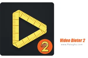 دانلود نرم افزار 2.2.13 Video Dieter 2 نصب برنامه کاهش حجم ویدیو و فیلم برای اندروید
