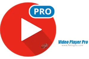 دانلود 8.8.0.321 Video Player Pro نصب پلیر ویدیو حرفه ای برای اندروید