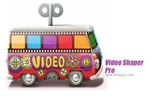 دانلود Video Shaper Pro 6.0 برنامه ویرایش ویدیو و فیلم